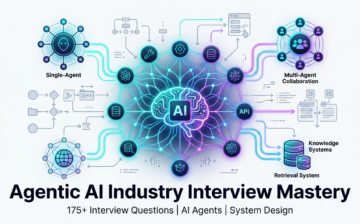 Agentic AI Industry Interview Mastery